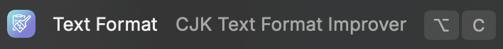 Raycast 的外掛 CJK Text Format Improver